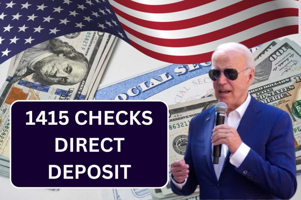 $1415 Checks Direct Deposit Date 2024 - For SSI, SSDI, Seniors