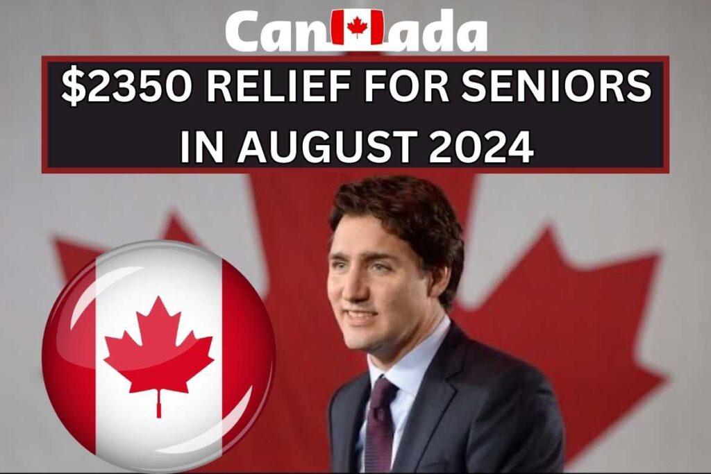 $2350 Relief For Seniors In August 2024