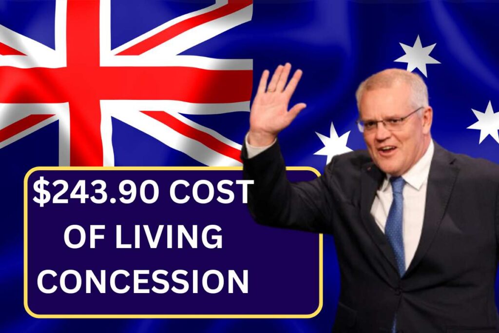 $243.90 Cost of Living Concession Australia August 2024 - Know Payout Dates