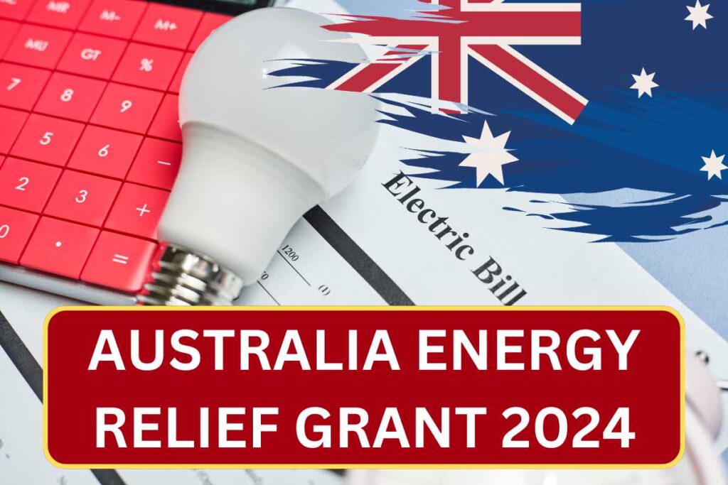 Australia Energy Relief Grant 2024