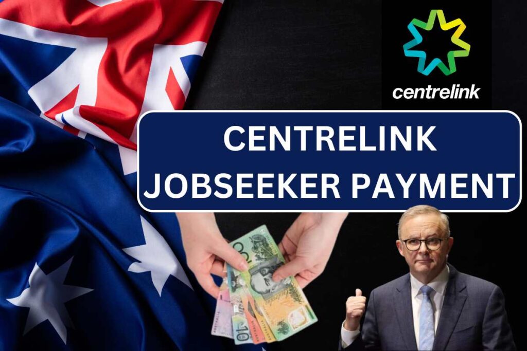 Centrelink Jobseeker Payment 2024, Eligibility, Amount & How to Claim