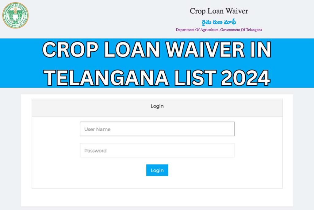 Crop Loan Waiver in Telangana List 2024