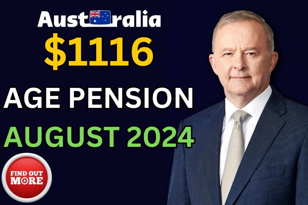 $1116 Australia Age Pension August 2024