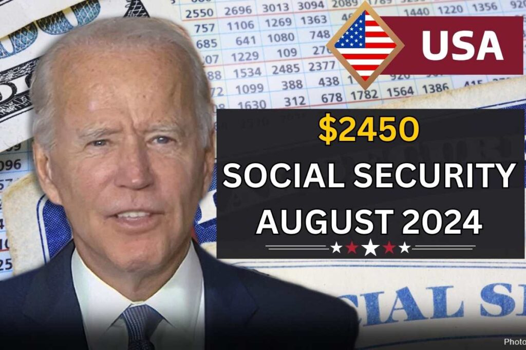 $2450 From Social Security In August 2024