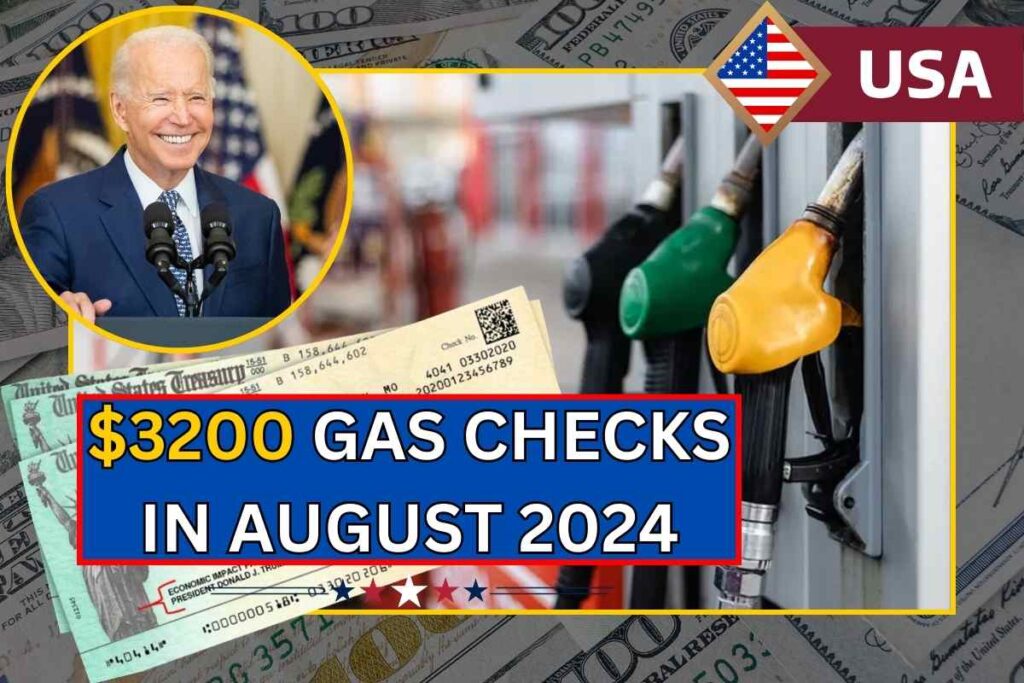 $3200 Gas Checks In August 2024