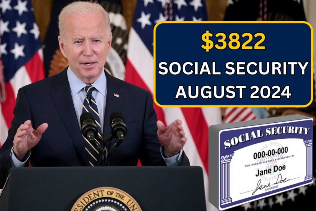 $3822 In August From Social Security 2024