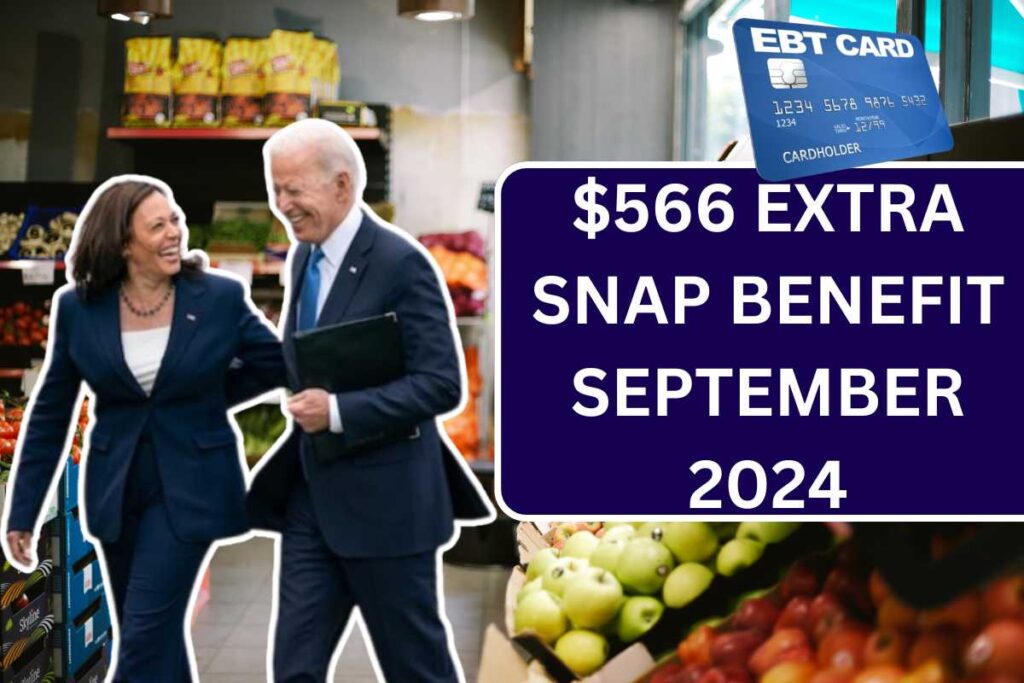 ⁠$566 Extra Snap Benefit September 2024, Check States Providing Extra Benefit