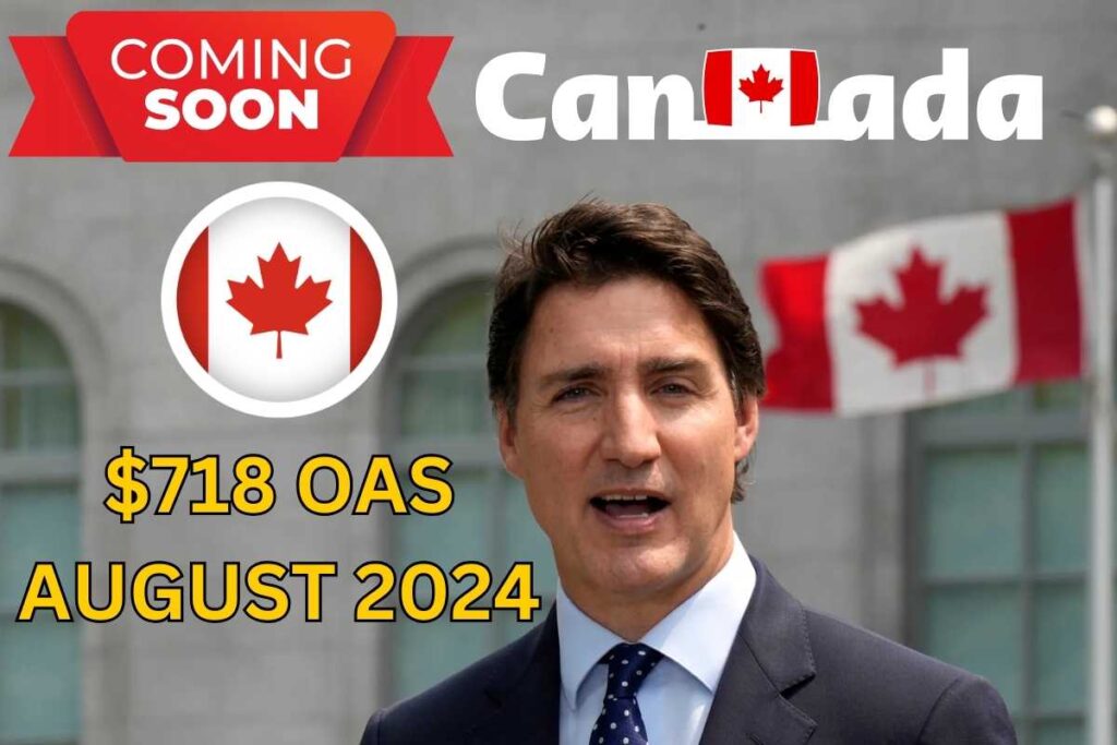 $718 OAS Coming in August 2024