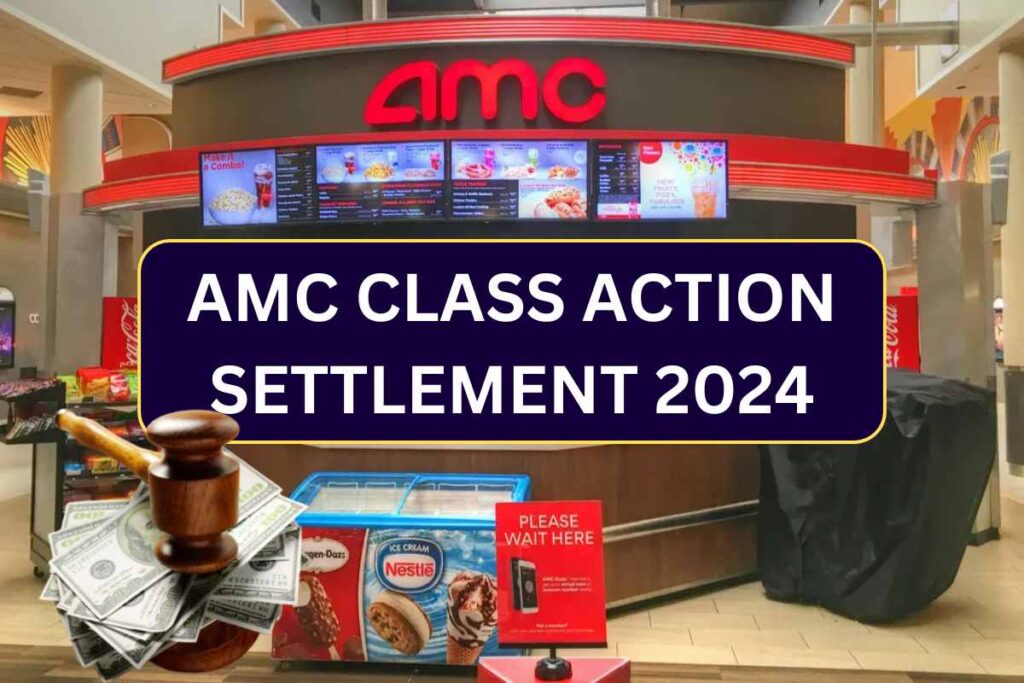 AMC Class Action Settlement 2024 Lawsuit