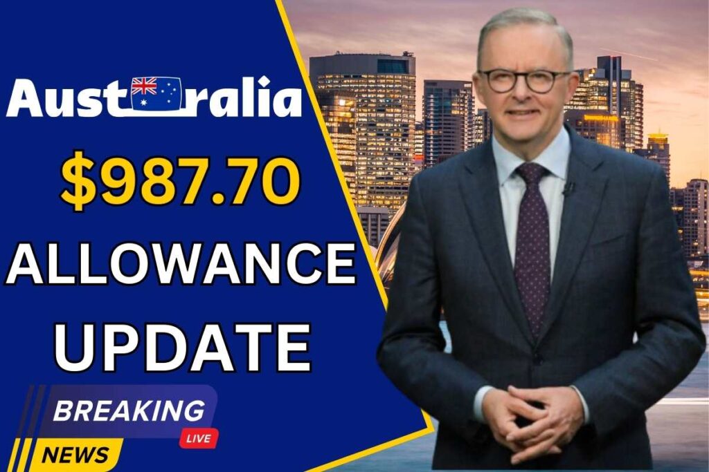 Australia $987.70 Allowance Update