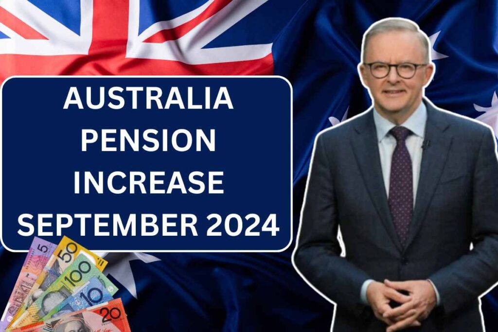 Australia Pension Increase September 2024