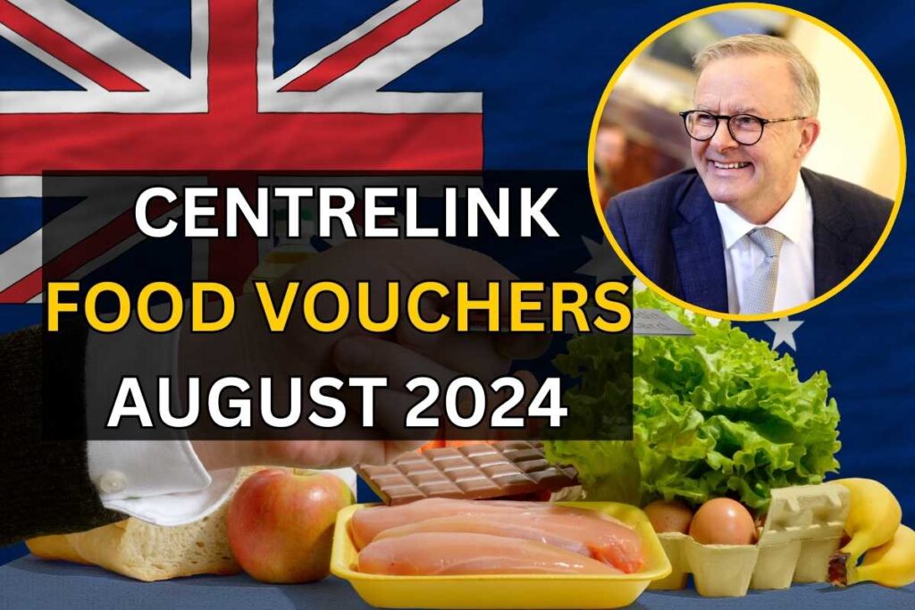 Centrelink Food Vouchers August 2024_