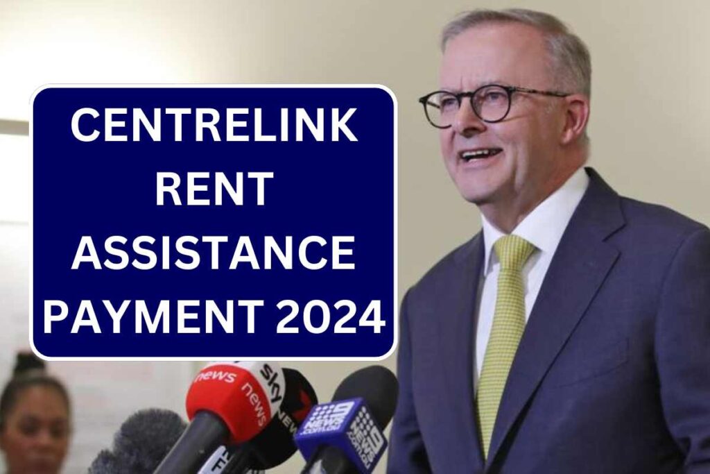 Centrelink Rent Assistance Payment 2024, Check Amount & Eligibility