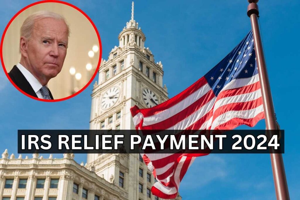 IRS Relief Payment 2024