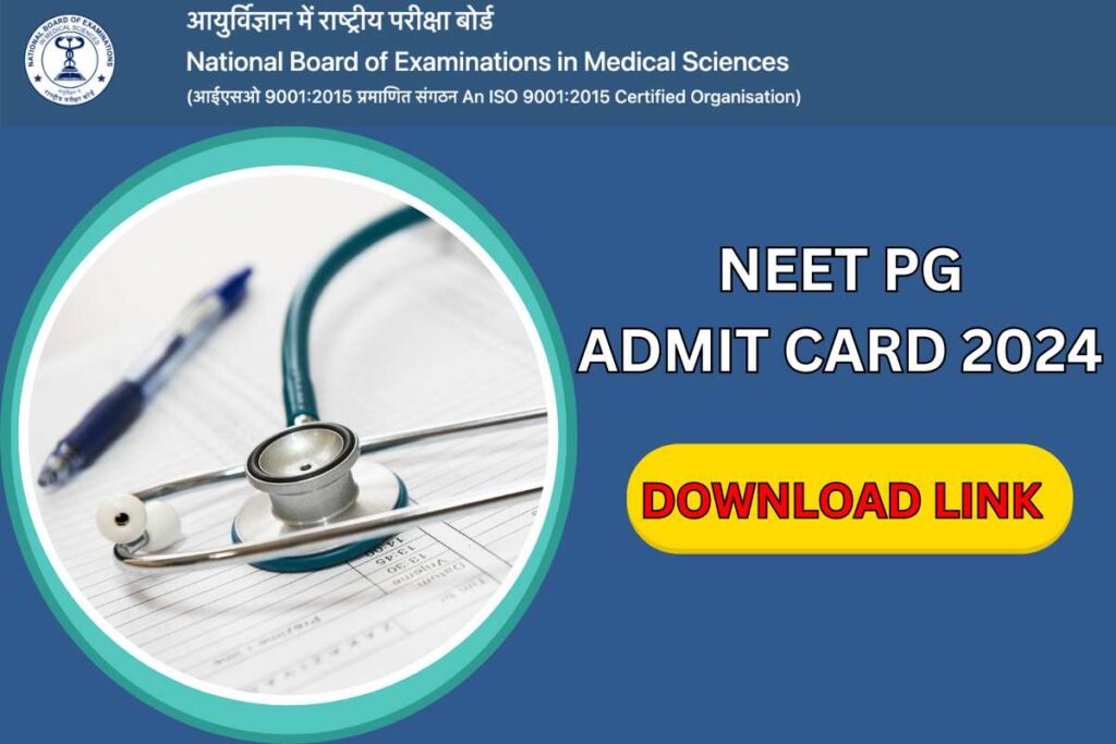 NEET PG Admit Card 2024