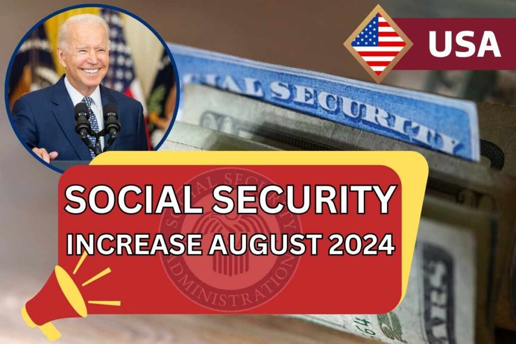 Social Security Increase August 2024