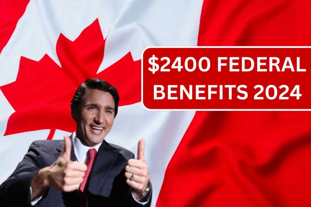 $2400 Federal Benefits 2024 - Know Worker Benefits Eligibility & Payment Date