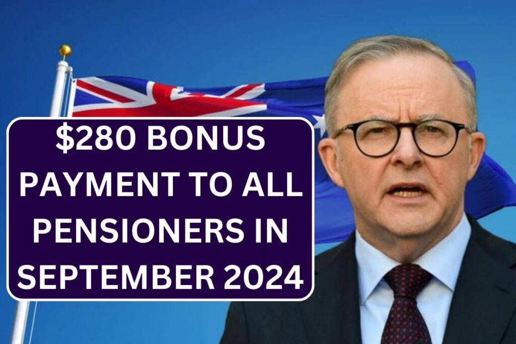 $280 Bonus Payment To All Pensioners In September 2024, Coming On This Date, Check Eligibility