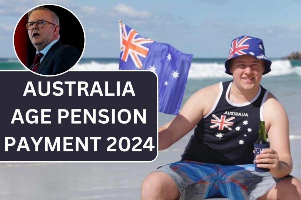 Australia Age Pension Payment 2024