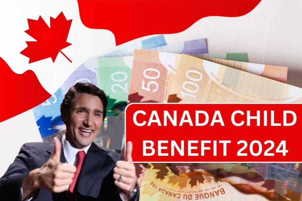 Canada Child Benefit 2024, Check Eligibility & Payment Dates