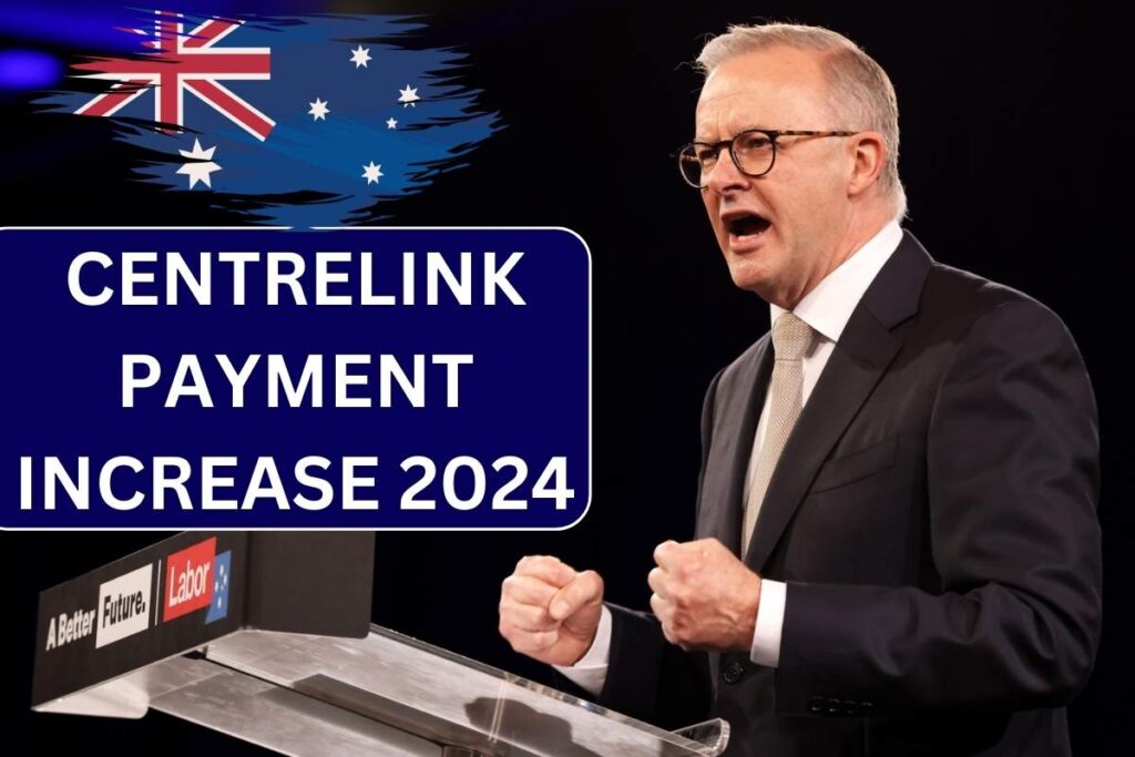 Centrelink Payment Increase 2024, Check Expected Raise & Eligibility