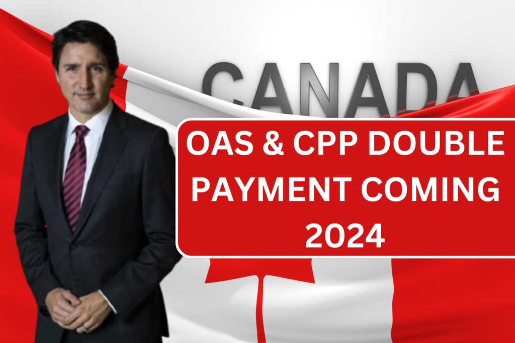 OAS & CPP Double Payment Coming In September 2024, Check Payment Date, Eligibility, Payment Amount