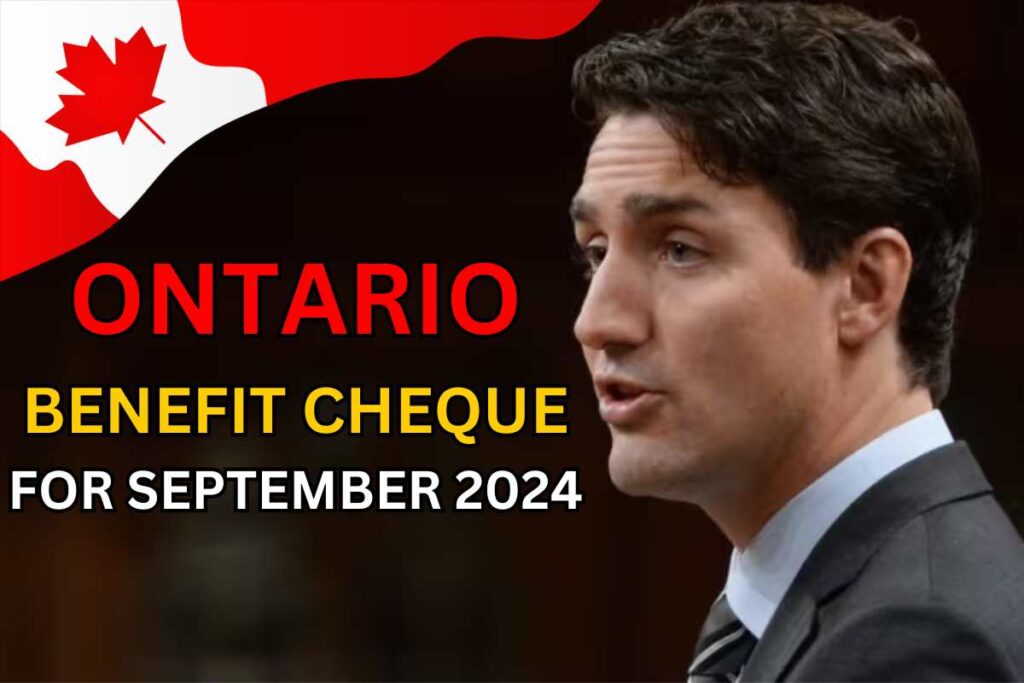 Ontario Benefit Cheque For September 2024