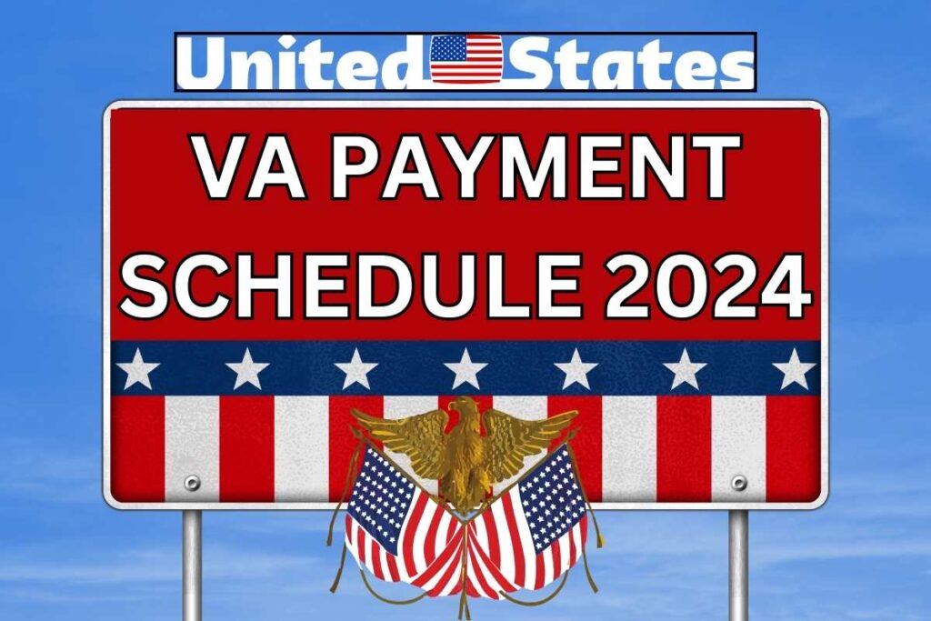 VA Payment Schedule 2024